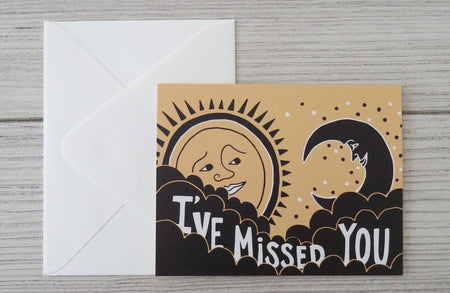 I've missed you card